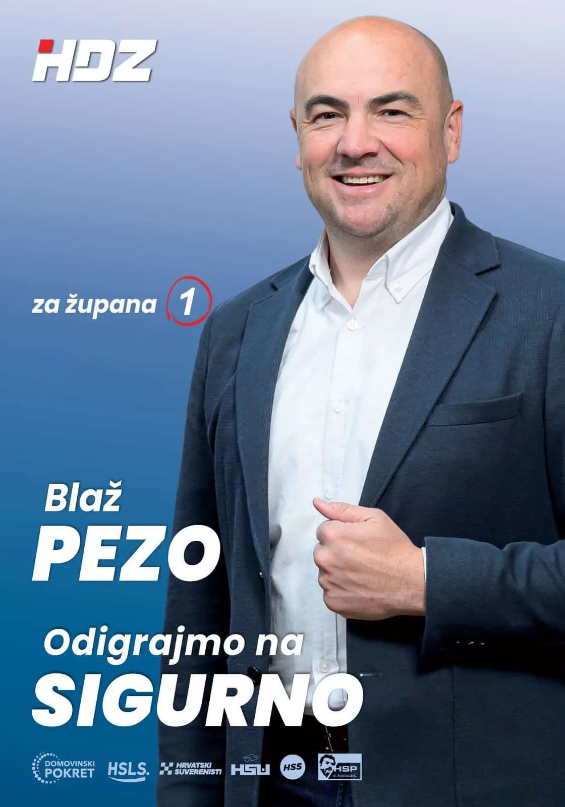 Izađimo na izbore u nedjelju 1.6.- Zaokruži br.1 - Za Blaža Peza